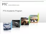 PTC Academic Program - slide 1