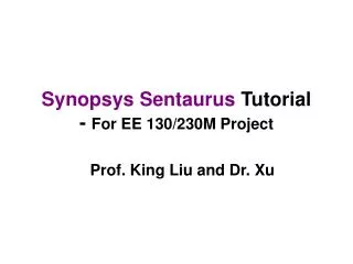 Synopsys Sentaurus Tutorial - For EE 130/230M Project