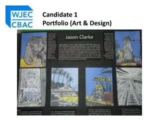 Candidate 1 Portfolio (Art &amp; Design)