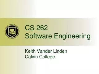 CS 262 Software Engineering