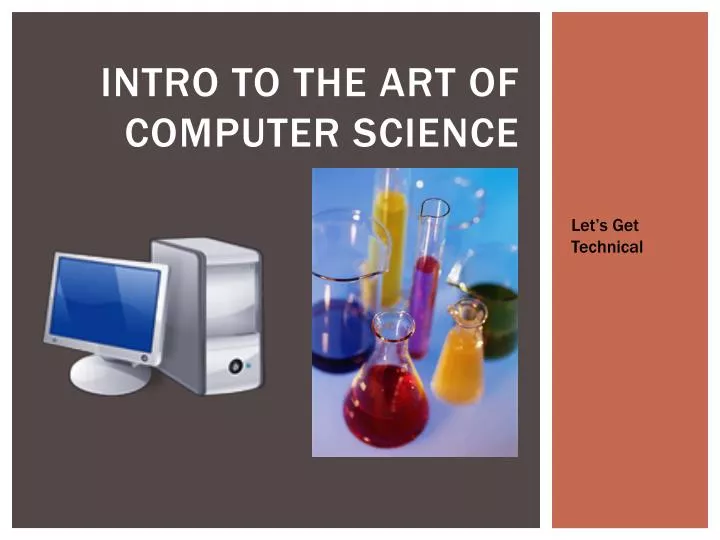 intro to the art of computer science