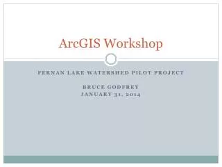 ArcGIS Workshop