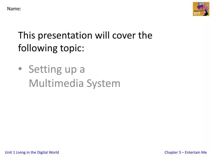 this presentation will cover the following topic