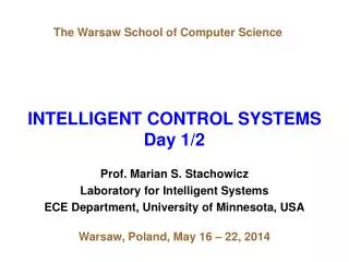 INTELLIGENT CONTROL SYSTEMS Day 1/2