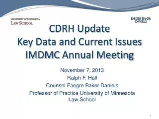 CDRH Update Key Data and Current Issues IMDMC Annual Meeting