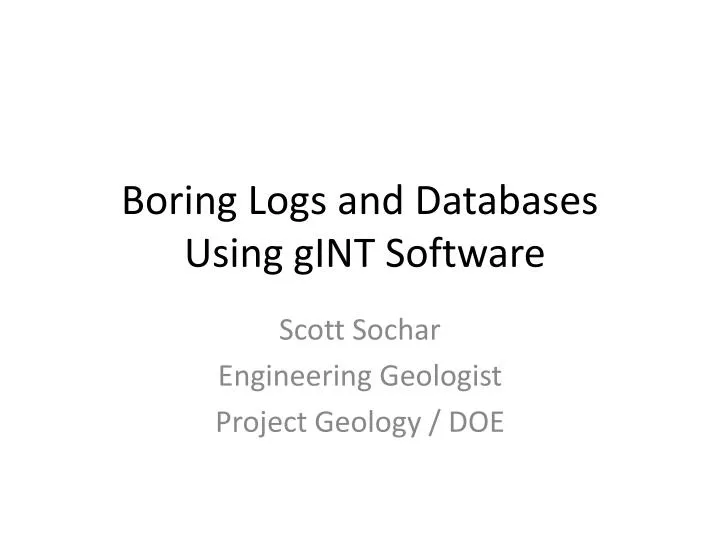 boring logs and databases using gint software