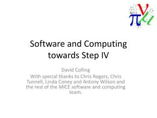 Software and Computing towards Step IV