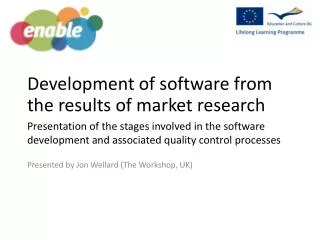Development of software from the results of market research