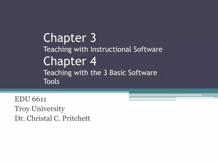 chapter 3 teaching with instructional software chapter 4 teaching with the 3 basic software tools
