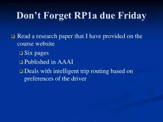 Don’t Forget RP1a due Friday