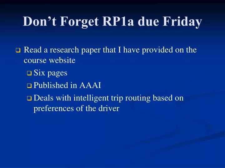 don t forget rp1a due friday