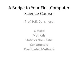 A Bridge to Your First Computer Science Course