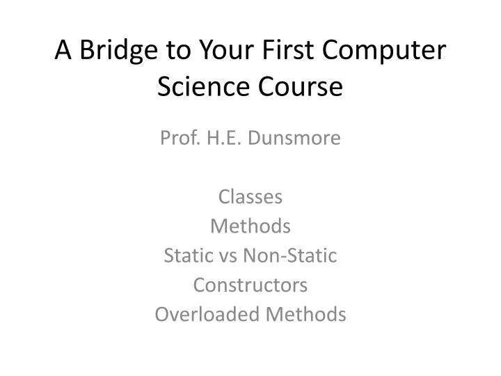 a bridge to your first computer science course