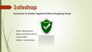 Insurance to Protect Against Online Shopping Fraud