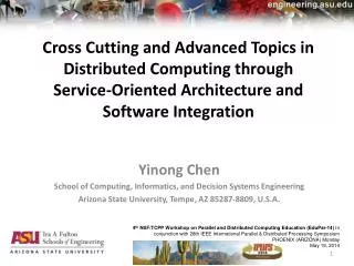 Cross Cutting and Advanced Topics in Distributed Computing through Service-Oriented Architecture and Software Integrati