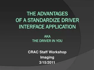 CRAC Staff Workshop Imaging 3/15/2011
