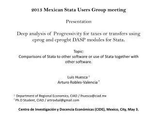 2013 Mexican Stata Users Group meeting Presentation