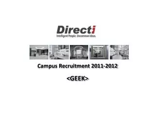 Campus Recruitment 2011-2012 &lt; GEEK &gt;