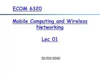 Mobile Computing and Wireless Networking Lec 01