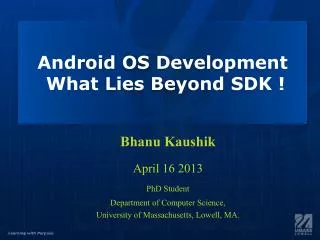 Android OS Development What Lies Beyond SDK !