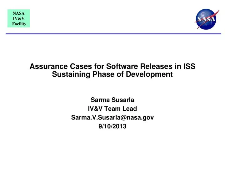 assurance cases for software r eleases in iss sustaining p hase of development