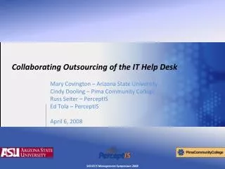 Collaborating Outsourcing of the IT Help Desk