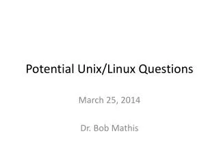 Potential Unix/Linux Questions
