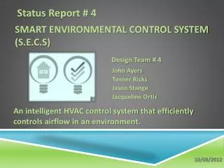 Smart Environmental Control System (S.E.C.S)
