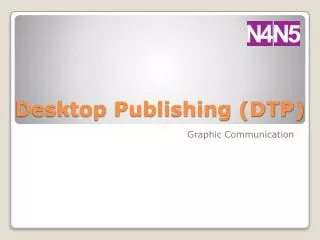 Desktop Publishing (DTP)