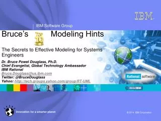 Bruce’s Modeling Hints The Secrets to Effective Modeling for Systems Engineers