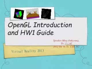 OpenGL Introduction and HW1 Guide