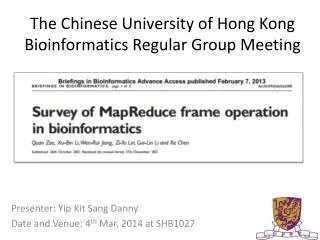 The Chinese University of Hong Kong Bioinformatics Regular Group Meeting