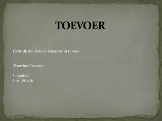 toevoer