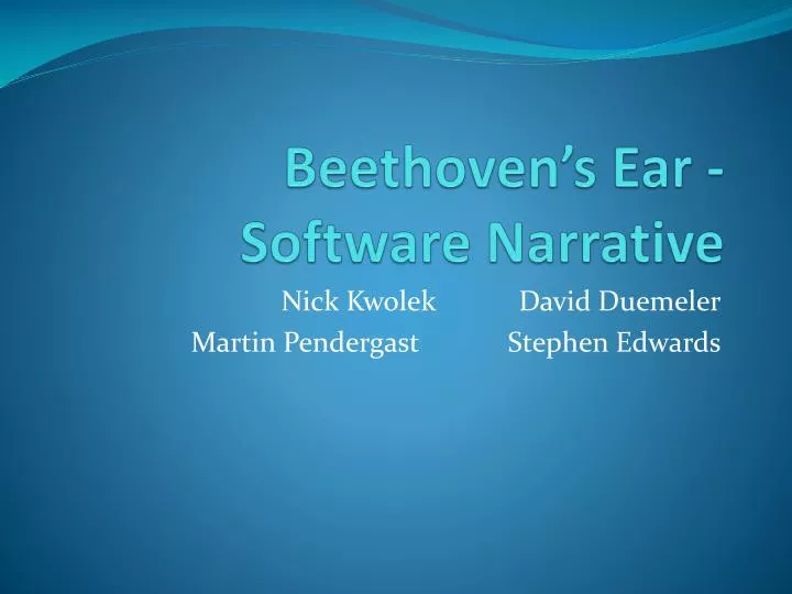 beethoven s ear software narrative