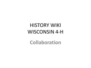 HISTORY WIKI WISCONSIN 4-H