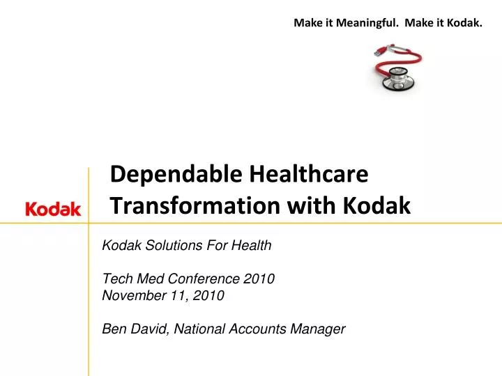 dependable healthcare transformation with kodak