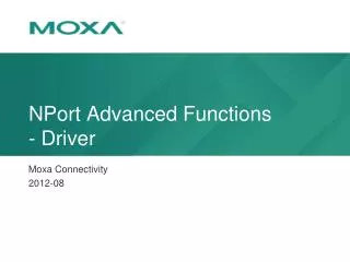 NPort Advanced Functions - Driver
