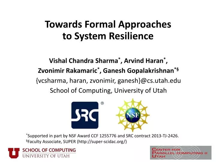 towards formal approaches to system resilience