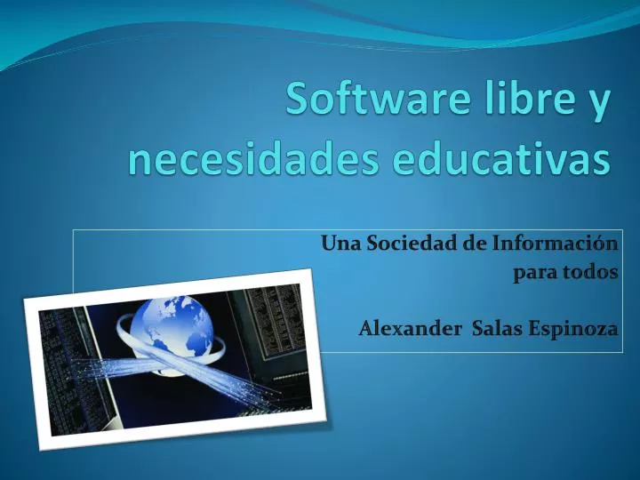 software libre y necesidades educativas