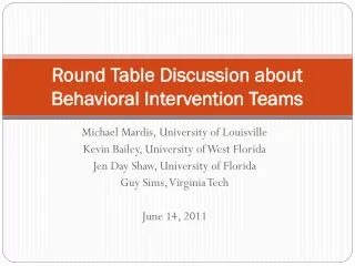 Round Table Discussion about Behavioral Intervention Teams