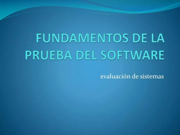 fundamentos de la prueba del software