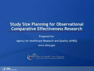 Study Size Planning for Observational Comparative Effectiveness Research