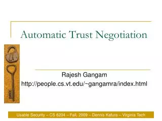 Automatic Trust Negotiation