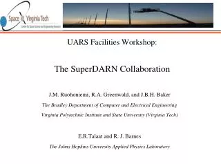 UARS Facilities Workshop: The SuperDARN Collaboration