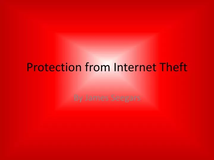 protection from internet theft