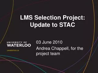 LMS Selection Project: Update to STAC