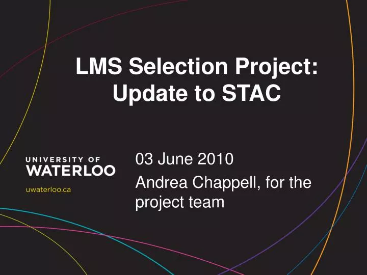 lms selection project update to stac