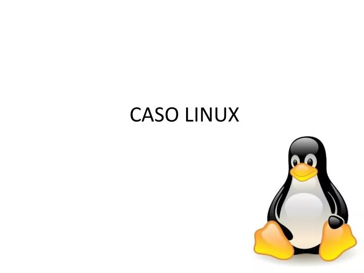 caso linux