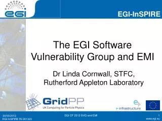 The EGI Software Vulnerability Group and EMI