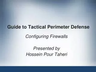 Guide to Tactical Perimeter Defense